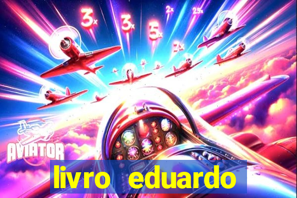 livro eduardo fortuna mercado financeiro