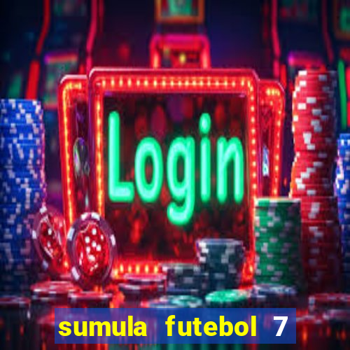 sumula futebol 7 society excel