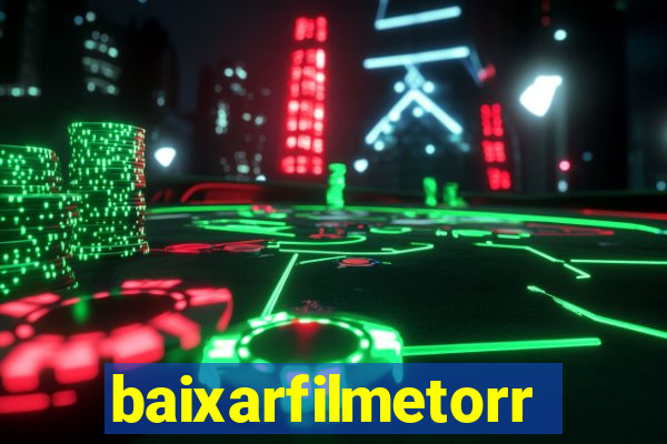 baixarfilmetorrent