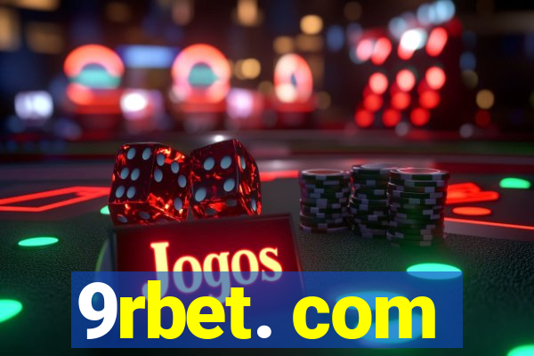 9rbet. com