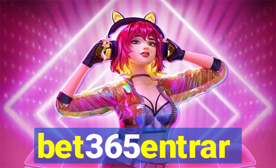 bet365entrar