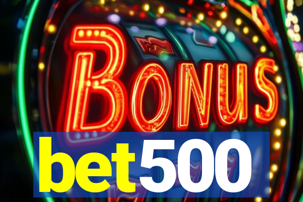 bet500