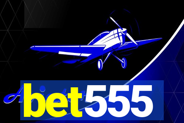 bet555