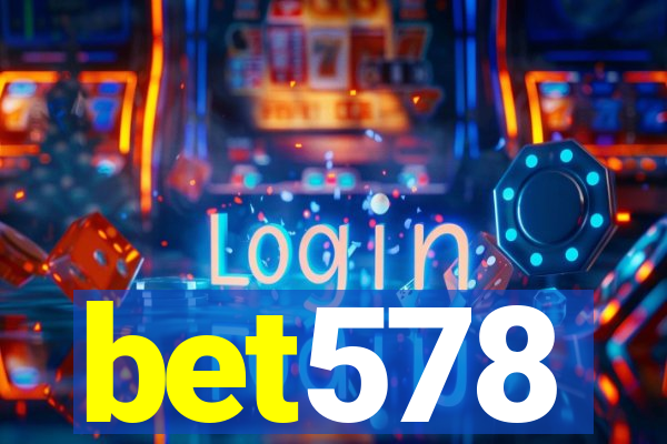 bet578