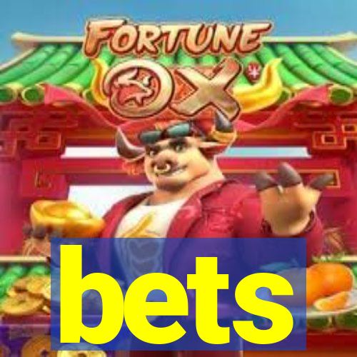 bets