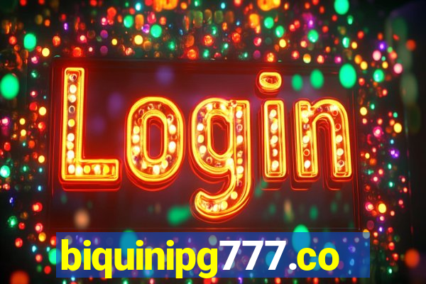 biquinipg777.com