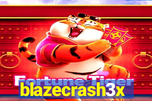 blazecrash3x