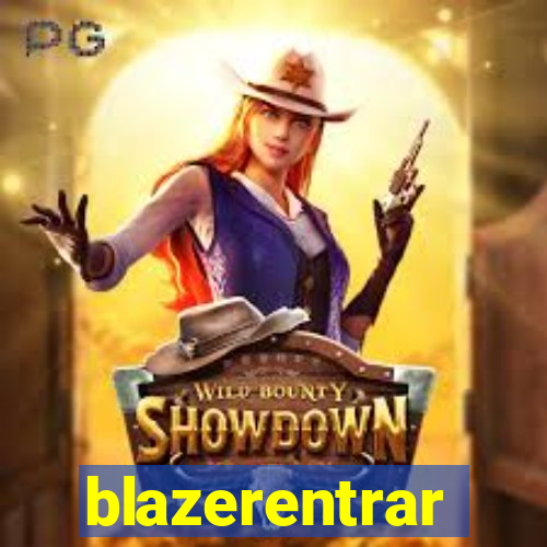 blazerentrar