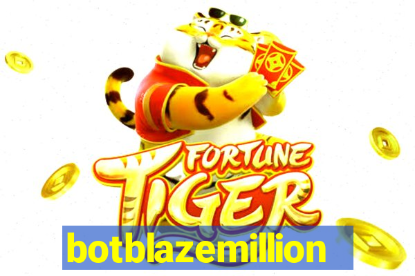 botblazemillion