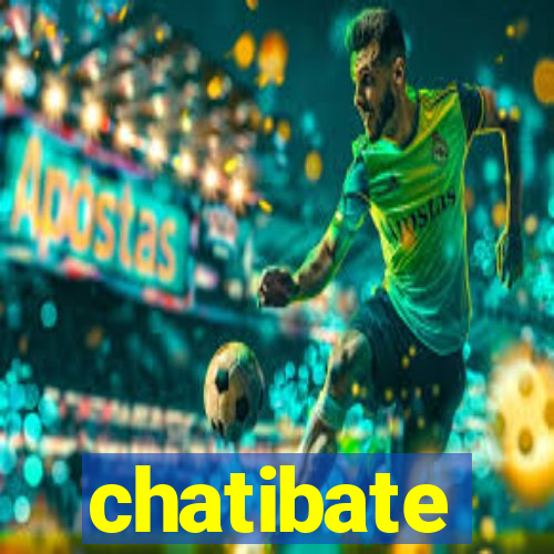 chatibate