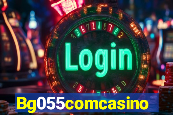 Bg055comcasino