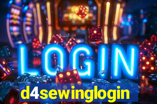 d4sewinglogin