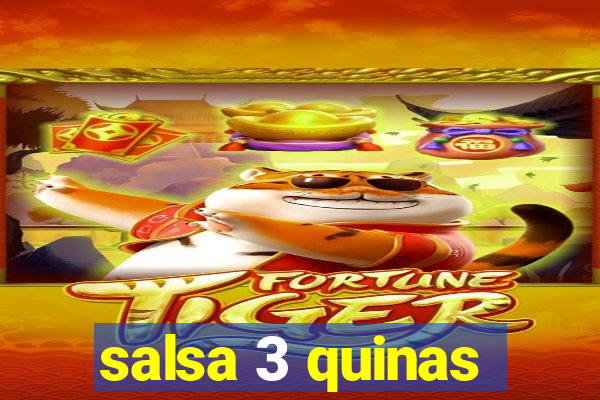 salsa 3 quinas