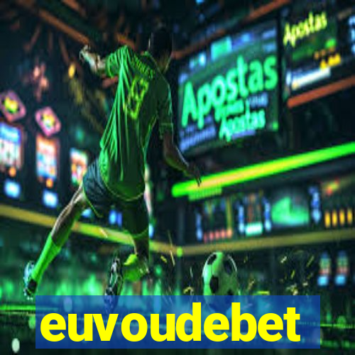 euvoudebet