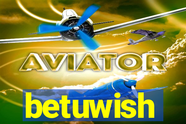 betuwish