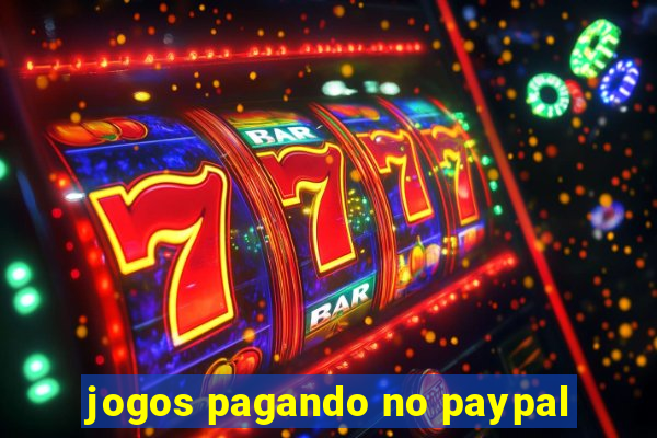 jogos pagando no paypal