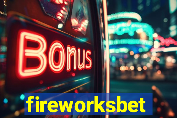 fireworksbet