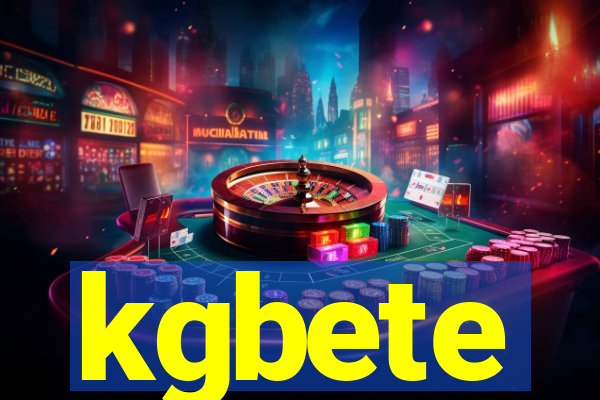 kgbete