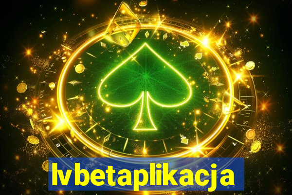 lvbetaplikacja