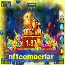 nftcomocriar