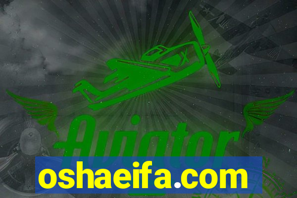 oshaeifa.com