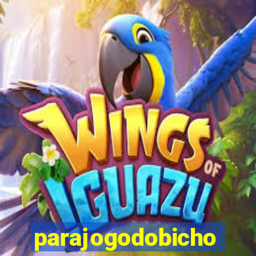 parajogodobicho