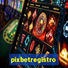 pixbetregistro