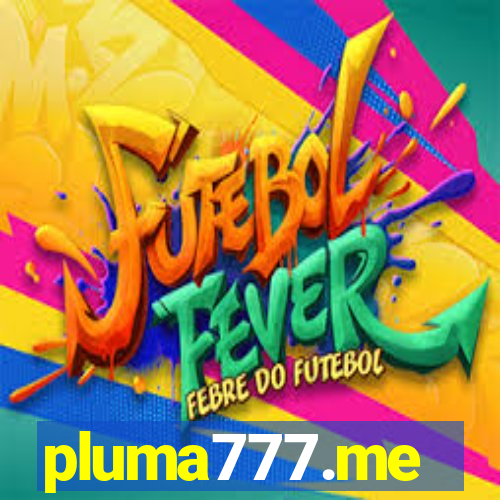 pluma777.me