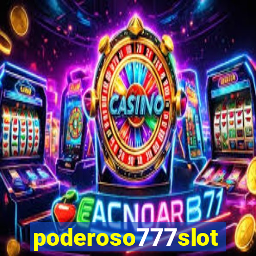 poderoso777slots.com