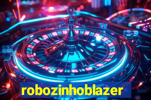 robozinhoblazer