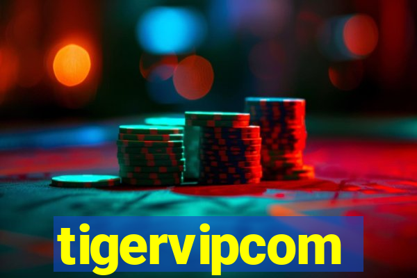 tigervipcom