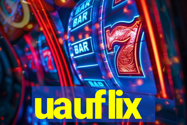 uauflix