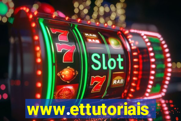 www.ettutoriais.com