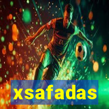 xsafadas